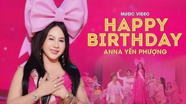 Happy Birthday – Anna Yến Phượng