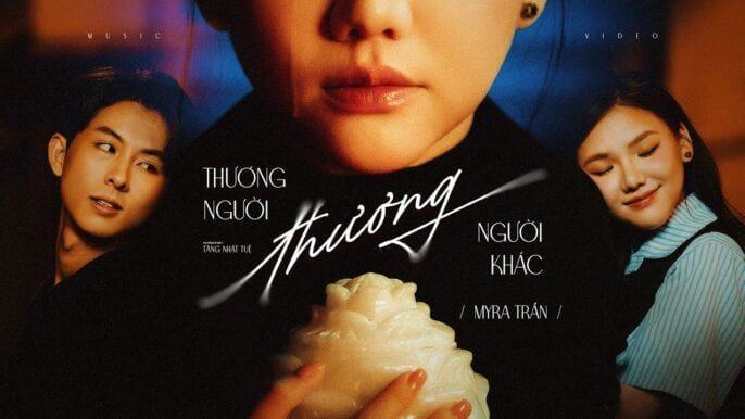 Thương Người Thương Người Khác – Myra Trần (Ft Vương Anh Tú) | Official MV