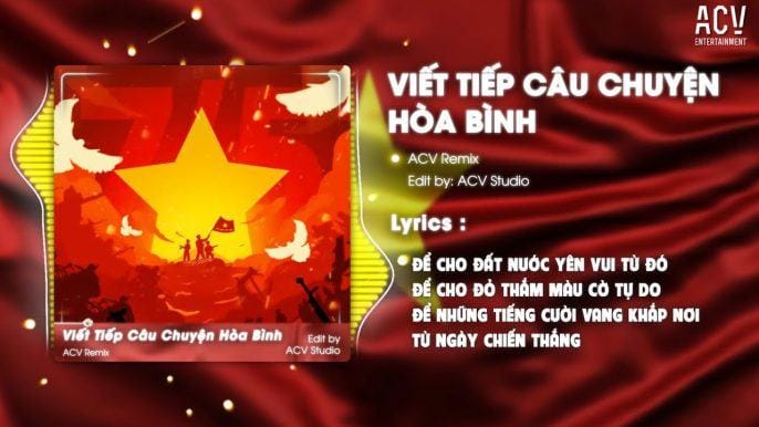 Viết Tiếp Câu Chuyện Hòa Bình – Nguyễn Văn Chung x Trịnh Thảo Anh x Domino Remix