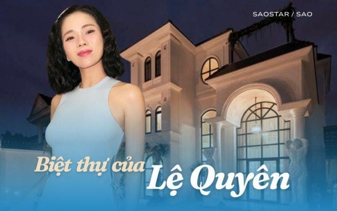 Lệ Quyên khoe biệt thự triệu đô và cuộc sống hạnh phúc bên tình trẻ